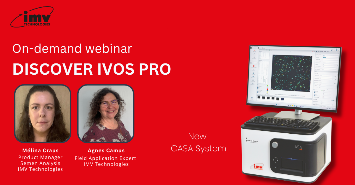 Webinar. Discover IVOS PRO, our new CASA System.